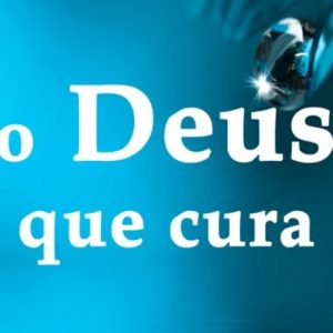 O Deus que cura (Michael L. Brown)