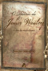 O diário de John Wesley (John Wesley)