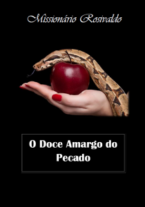 O doce amargo do pecado (Rosivaldo da Silva Santos)