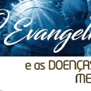 O Evangelho e as doenças da mente (Heath Lambert)