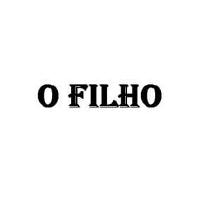 O Filho (Michelle Santos Ribeiro)