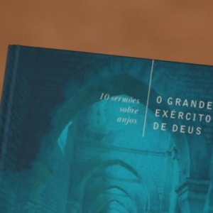 O grande exército de Deus (Charles Spurgeon)