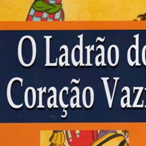 O ladrão do coração vazio (Edmilson Bizerra)