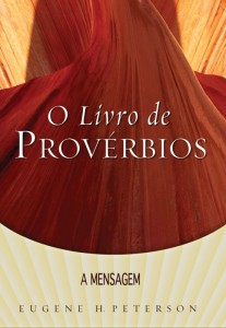 O livro de Provérbios (Eugene Peterson)