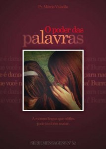 O Poder das Palavras (Márcio Valadão)