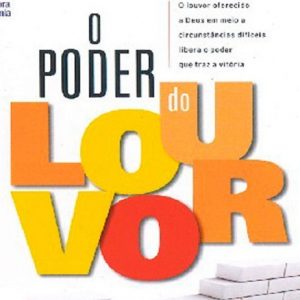 O Poder do Louvor (Merlin Carothers)