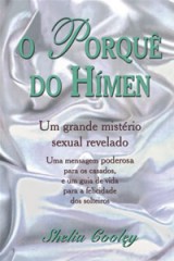 O porquê do hímen (Shelia Cooley)