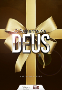 O presente de Deus (Martinho Lutero)