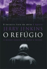 O refúgio (Jerry Jenkins)