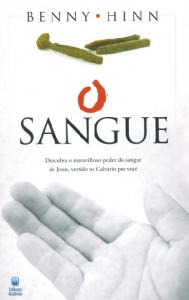 O Sangue (Benny Hinn)