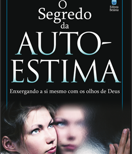 O segredo da auto-estima (Marcelo Aguiar)