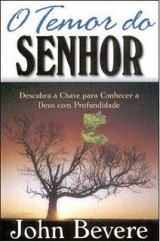 O temor do Senhor (John Bevere)