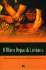 O último degrau da liderança (C. Gene Wilkes)