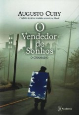 O Vendedor de Sonhos – O Chamado (Augusto Cury)