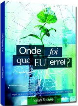 Onde foi que eu errei? (Sarah Sheeva)