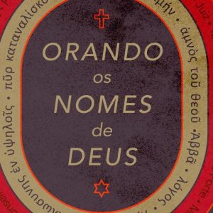 Orando os nomes de Deus