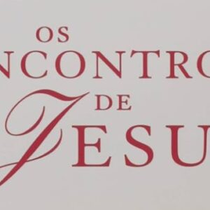 Os encontros de Jesus (Paschoal Piragine Jr)