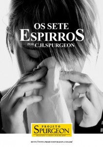 Os Sete Espirros (Charles Haddon Spurgeon)