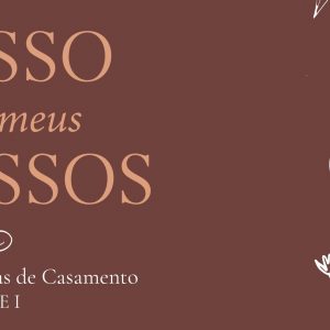 Osso dos meus ossos – Homílias de Casamento, Volume I (Douglas Wilson)