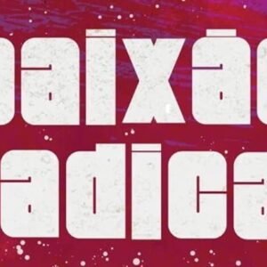 Paixão radical (Sara Barratt)