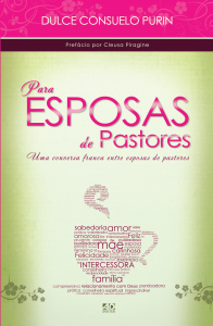 Para esposas de pastores (Dulce Consuelo Purin)