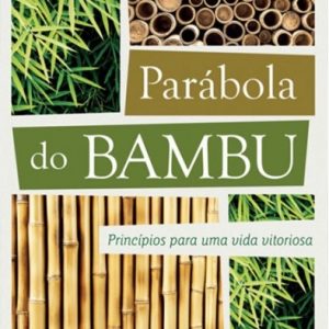 Parábola do bambu (Hernandes Dias Lopes)