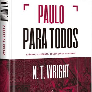 livro-paulo-para-todos-cartas-de-prisao