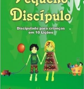 Pequeno discípulo (Elisangela Flak Moreira)