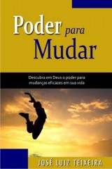 Poder para Mudar (José Luiz Teixeira)