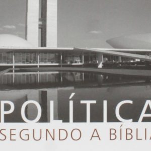 Política segundo a Bíblia (Wayne Grudem)