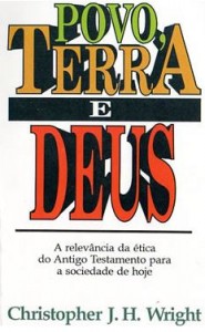 Povo, Terra e Deus (Christopher J. H. Wright)