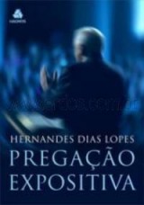 Pregação Expositiva (Hernandes Dias Lopes)