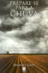 Prepare-se Para a Chuva (Michael Catt)