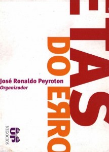 Profetas do Erro (José Ronaldo Peyroton)