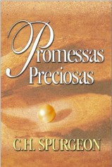 Promessas Preciosas (Charles H. Spurgeon)