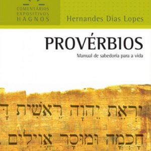 Provérbios (Hernandes Dias Lopes)