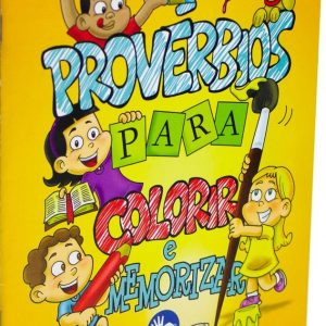 Provérbios para colorir e memorizar