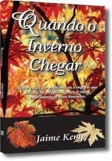 Quando o inverno chegar (Jaime Kemp)