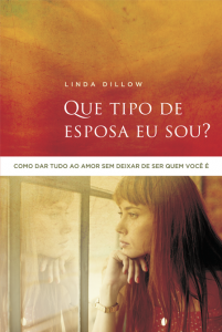 Que tipo de esposa eu sou? (Linda Dillow)