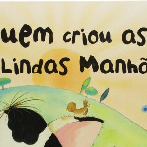 Quem Criou as Lindas Manhãs? (Jan Godfrey – Honor Ayres)