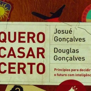 Quero casar certo (Josué Gonçalves – Douglas Gonçalves)