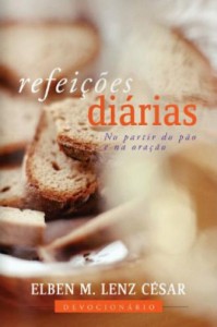 Refeições diárias (Elben M. Lenz César)