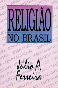 Religião no Brasil (Júlio Andrade Ferreira)