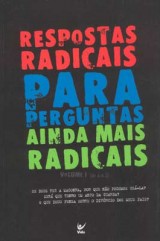 Respostas Radicais Para Perguntas Ainda Mais Radicais – Volume 1 (de A a D) (Vários Autores)