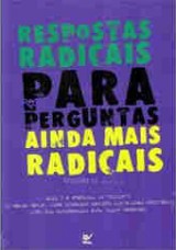 Respostas Radicais Para Perguntas Ainda Mais Radicais – Volume 2 (de E a P) (Vários Autores)