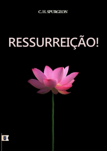 Ressurreição (Charles Haddon Spurgeon)