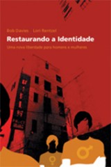 Restaurando a identidade (Bob Davies e Lori Rentzel)