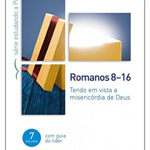 Romanos 8-16 (Timothy Keller)