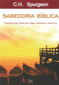 Sabedoria Bíblica (Chales H. Spurgeon)