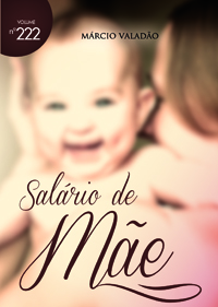 Salário de mãe (Márcio Valadão)